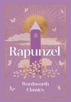 Jacob Grimm, Wilhelm Grimm, Flora Annie Steel - Rapunzel, Inbunden