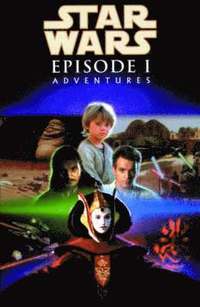bokomslag Star Wars: Episode 1 Adventures
