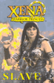 bokomslag Xena: Warrior Princess Slave