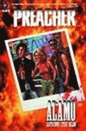 Preacher: Alamo, Vol. 9 1