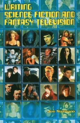 Joe Nazzaro - Writing Science Fiction and Fantasy Television, Häftad