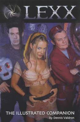 Lexx: the Illustrated Companion 1