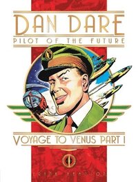 bokomslag Classic Dan Dare