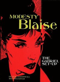 bokomslag Modesty Blaise: The Gabriel Set-Up