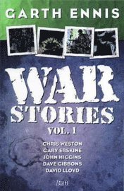 bokomslag Garth Ennis' War Stories: v. 1
