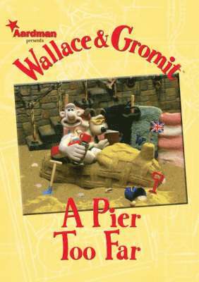 Wallace and Gromit: Pier Too Far 1