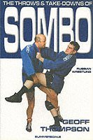 bokomslag The Throws and Takedowns of Sombo Russian Wrestling