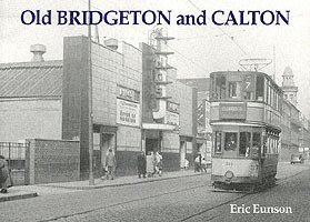 Eric Eunson - Old Bridgeton and Calton, Häftad