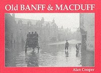 bokomslag Old Banff and Macduff