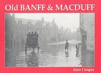 bokomslag Old Banff and Macduff