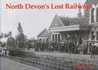 bokomslag North Devon's Lost Railways