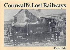 Cornwall's Lost Railways 1