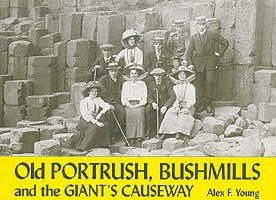 Old Portrush, Bushmills and the Giant's Causeway 1