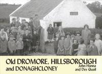 bokomslag Old Dromore, Hillsborough and Donaghcloney