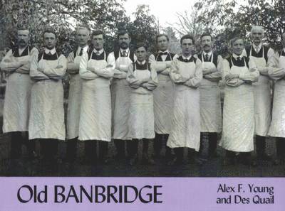 Alex Young, Des Quail - Old Banbridge, Häftad