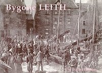 bokomslag Bygone Leith