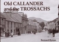 bokomslag Old Callander and the Trossachs
