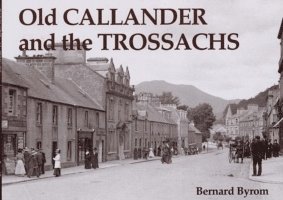 bokomslag Old Callander and the Trossachs