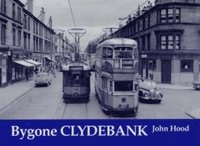 bokomslag Bygone Clydebank