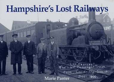 bokomslag Hampshire's Lost Railways