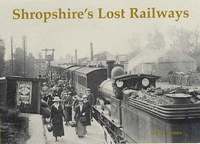 bokomslag Shropshire's Lost Railways