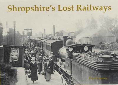 Shropshire's Lost Railways 1