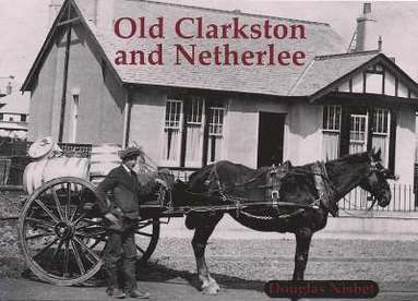 bokomslag Old Clarkston and Netherlee
