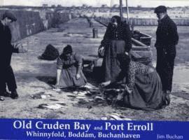 Old Cruden Bay and Port Erroll