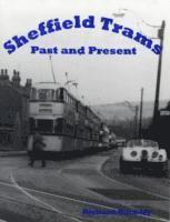 bokomslag Sheffield Trams Past and Present