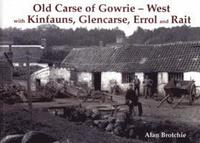 bokomslag Old Carse of Gowrie - West