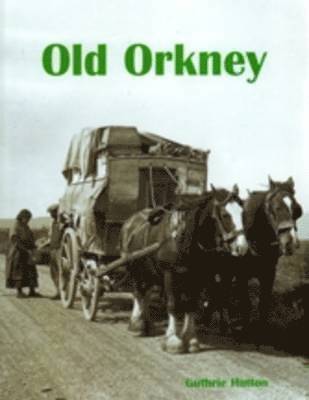 Old Orkney 1