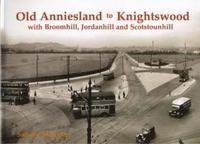 bokomslag Old Anniesland to Knightswood