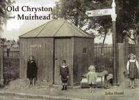 bokomslag Old Chryston and Muirhead