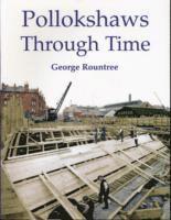 bokomslag Pollokshaws Through Time