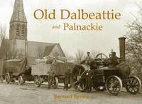 bokomslag Old Dalbeattie and Palnackie