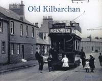 bokomslag Old Kilbarchan