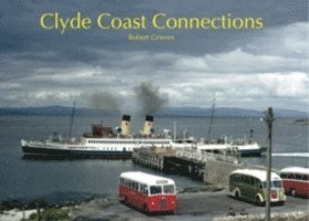 bokomslag Clyde Coast Connections