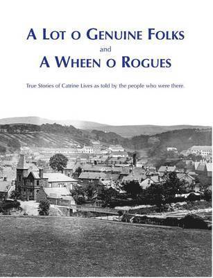 bokomslag Lot O Genuine Folks and a Wheen O Rogues