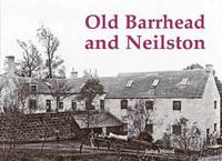 bokomslag Old Barrhead and Neilston