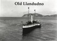 bokomslag Old Llandudno and Its Tramways