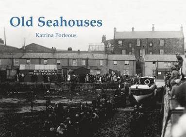 bokomslag Old Seahouses