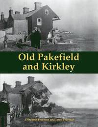 bokomslag Old Pakefield and Kirkley