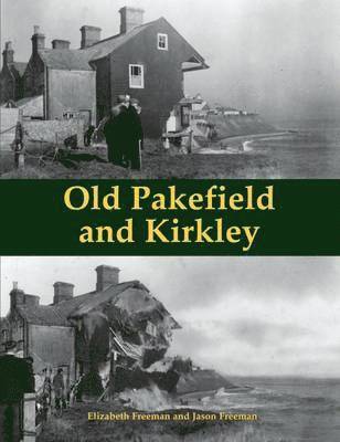 Old Pakefield and Kirkley 1