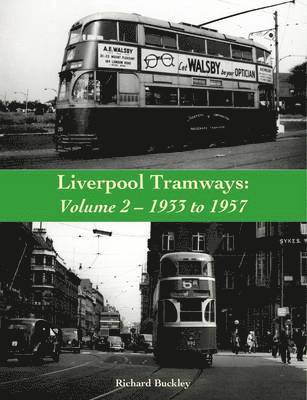 bokomslag Liverpool Tramways: 1933 to 1957