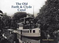 bokomslag Old Forth and Clyde Canal