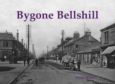 Bygone Bellshill