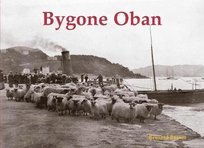 Bygone Oban 1