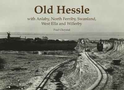 Paul Chrystal - Old Hessle, Häftad