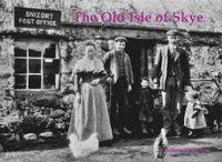 bokomslag Old Isle of Skye