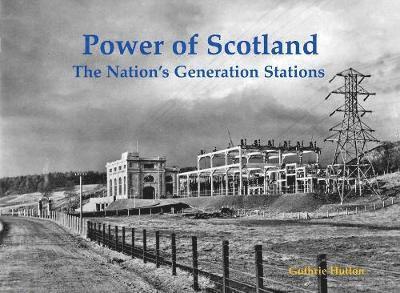 Guthrie Hutton - Power of Scotland, Häftad